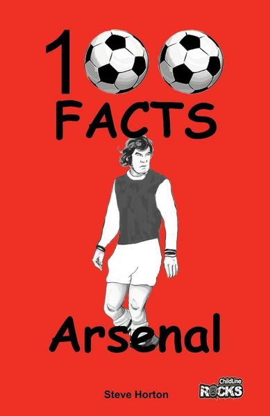 Produktbild: Arsenal FC- 100 Facts