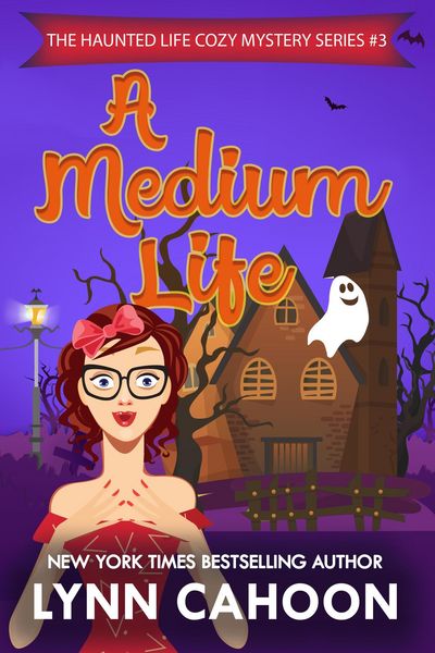 Produktbild: A Medium Life (The Haunted Life Cozy Mystery series, #3)