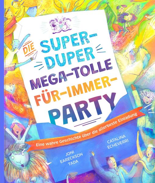 Produktbild: Die super-duper, mega-tolle F&uuml;r-immer-Party