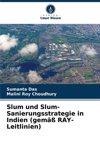 Produktbild: Slum und Slum-Sanierungsstrategie in Indien (gem&auml;&szlig; RAY-Leitlinien)