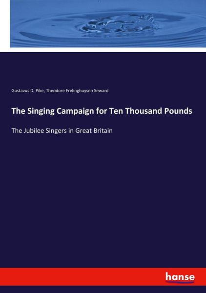 Produktbild: The Singing Campaign for Ten Thousand Pounds