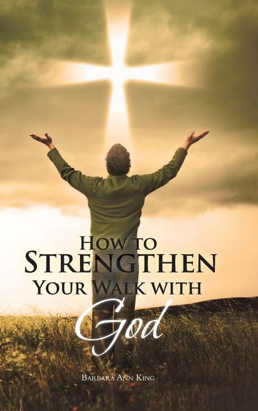 Produktbild: How to Strengthen Your Walk with God