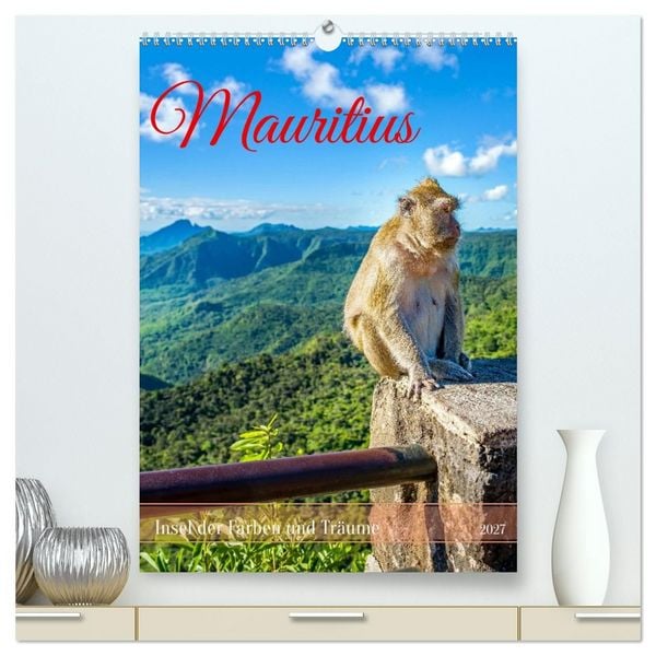 Produktbild: Mauritius &ndash; Insel der Farben und Tr&auml;ume (hochwertiger Premium Wandkalender 2027 DIN A2 hoch), Kunstdruck in Hochglanz