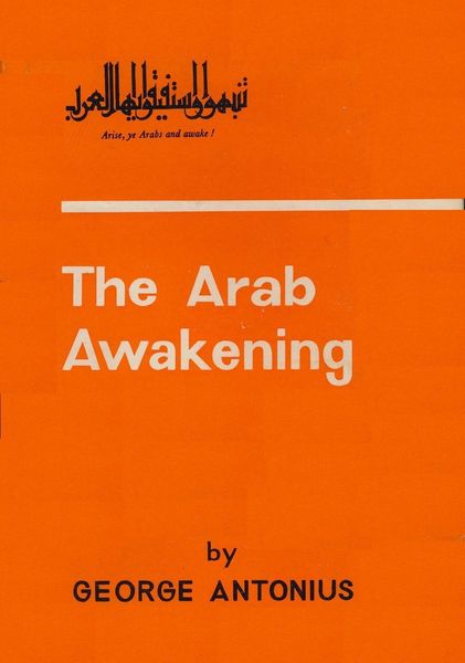 Produktbild: Arab Awakening: The Story Of The Arab National Movement