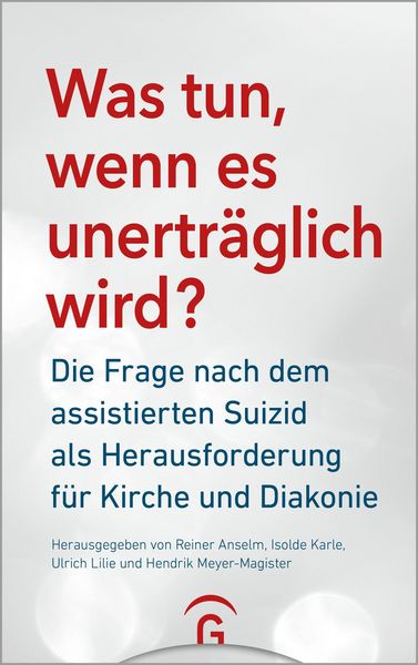 Produktbild: Was tun, wenn es unertr&auml;glich wird?
