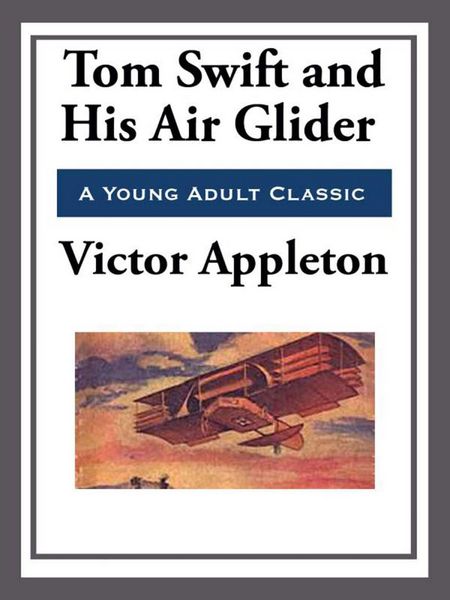 Produktbild: Tom Swift and His Air Glider