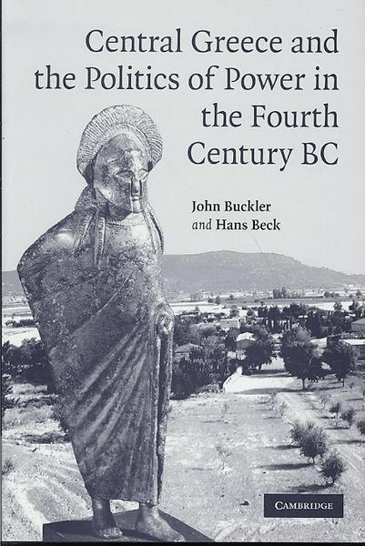 Produktbild: Central Greece and the Politics of Power in the Fourth Century BC