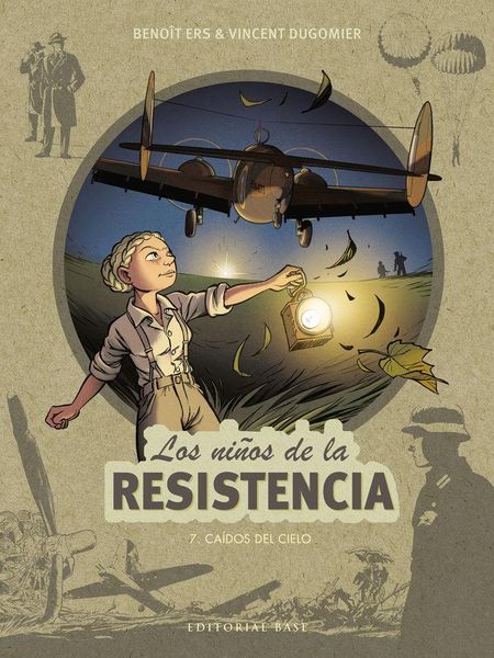 Produktbild: Los ni&ntilde;os de la Resistencia 7. Ca&iacute;dos del cielo