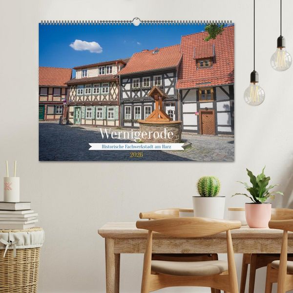 Produktbild: Wernigerode - Historische Fachwerkstadt am Harz (Wandkalender 2026 DIN A2 quer), CALVENDO Monatskalender