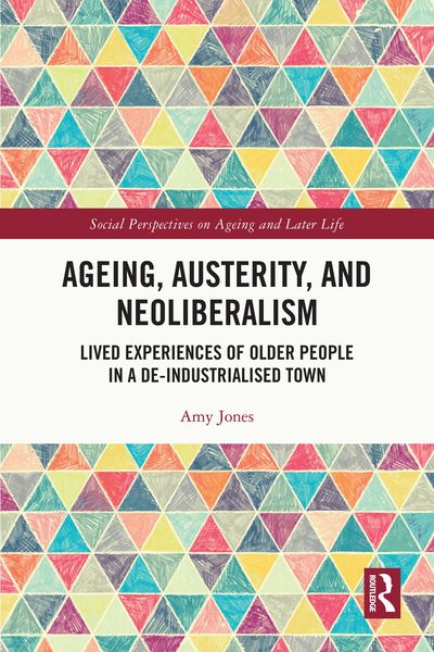 Produktbild: Ageing, Austerity, and Neoliberalism