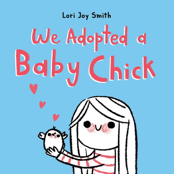 Produktbild: We Adopted a Baby Chick