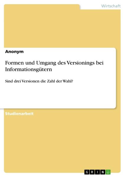 Produktbild: Formen und Umgang des Versionings bei Informationsg&uuml;tern