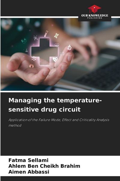 Produktbild: Managing the temperature-sensitive drug circuit