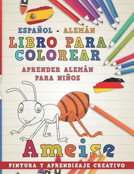Produktbild: Libro Para Colorear Espa&ntilde;ol - Alem&aacute;n I Aprender Alem&aacute;n Para Ni&ntilde;os I Pintura Y Aprendizaje Creativo