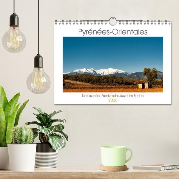 Produktbild: Pyr&eacute;n&eacute;es-Orientales. Natursch&ouml;n: Frankreichs Perle im S&uuml;den (Wandkalender 2026 DIN A4 quer), CALVENDO Monatskalender