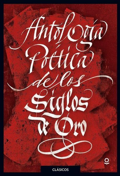 Produktbild: Antolog&iacute;a po&eacute;tica del Siglo de Oro