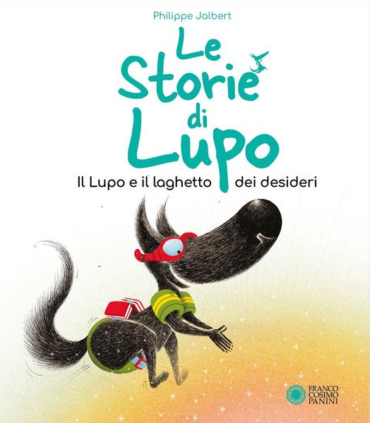 Produktbild: Il lupo e il pozzo dei desideri. Le storie di Lupo