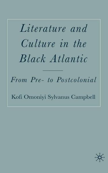 Produktbild: Literature and Culture in the Black Atlantic