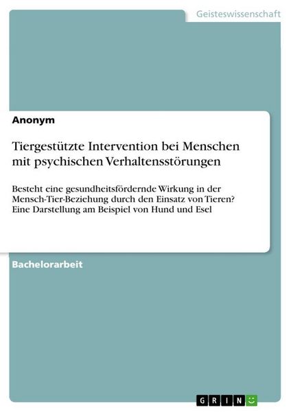 Produktbild: Tiergest&uuml;tzte Intervention bei Menschen mit psychischen Verhaltensst&ouml;rungen