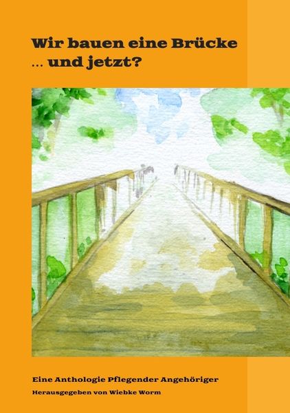 Produktbild: Wir bauen eine Br&uuml;cke &hellip; und jetzt?