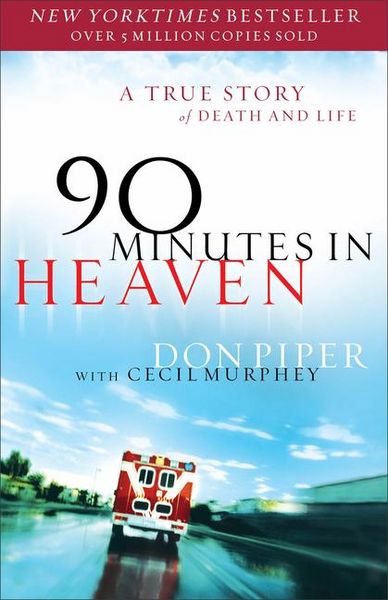 Produktbild: 90 Minutes in Heaven &ndash; A True Story of Death & Life
