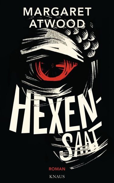 Hexensaat, Gebundene Ausgabe von Margaret Atwood, Knaus