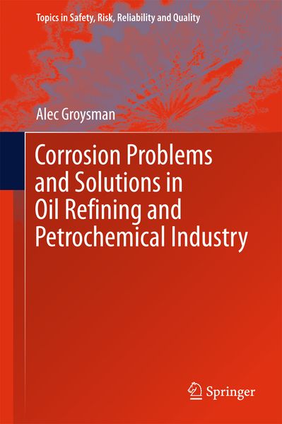 Produktbild: Corrosion Problems and Solutions in Oil Refining and Petrochemical Industry