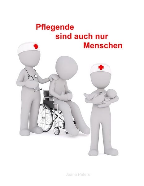 Produktbild: Pflegende sind auch nur Menschen
