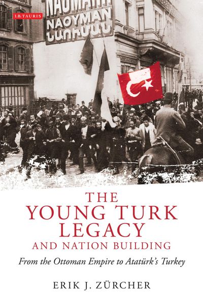 Produktbild: The Young Turk Legacy and Nation Building