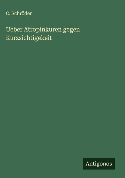Produktbild: Ueber Atropinkuren gegen Kurzsichtigekeit