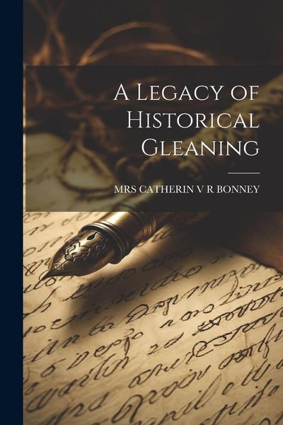 Produktbild: A Legacy of Historical Gleaning