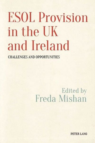 Produktbild: ESOL Provision in the UK and Ireland: Challenges and Opportunities