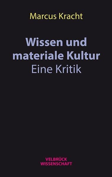 Produktbild: Wissen in einer materialen Kultur