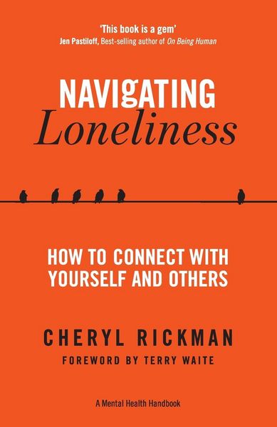 Produktbild: Rickman, C: Navigating Loneliness