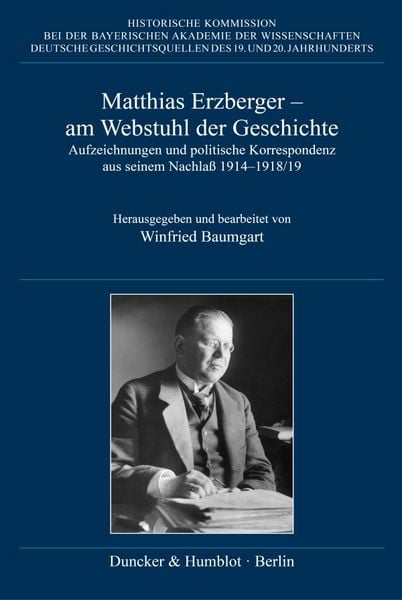 Produktbild: Matthias Erzberger &ndash; am Webstuhl der Geschichte