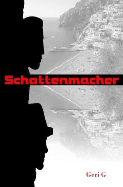 Schattenmacher, Taschenbuch von Geri G., Epubli, 9783756542307