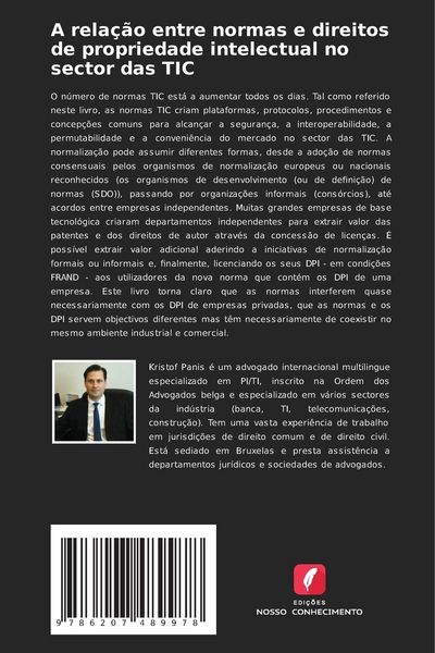 Produktbild: A rela&ccedil;&atilde;o entre normas e direitos de propriedade intelectual no sector das TIC