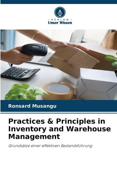 Produktbild: Practices & Principles in Inventory and Warehouse Management