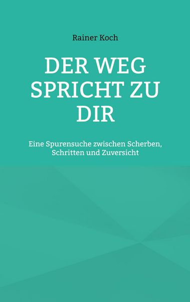 Produktbild: Der Weg spricht zu Dir