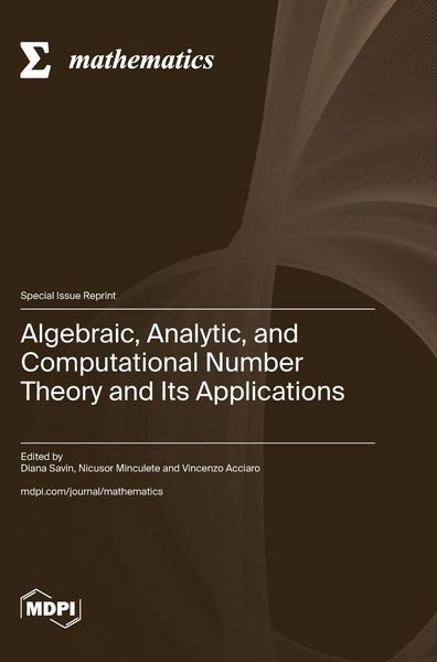 Produktbild: Algebraic, Analytic, and Computational Number Theory and Its Applications