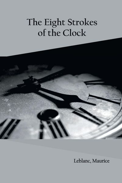 Produktbild: The Eight Strokes of the Clock