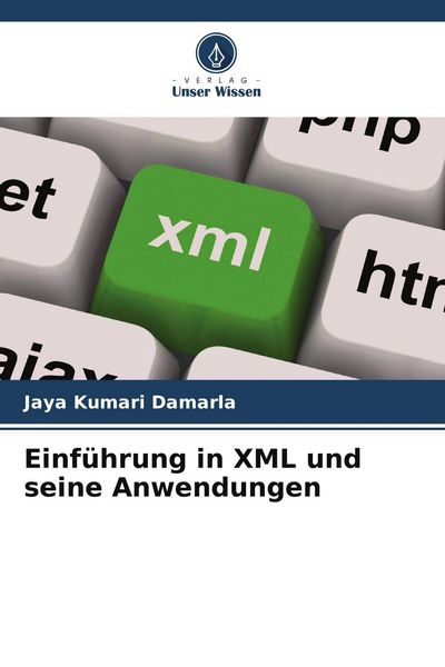 Produktbild: Einf&uuml;hrung in XML und seine Anwendungen