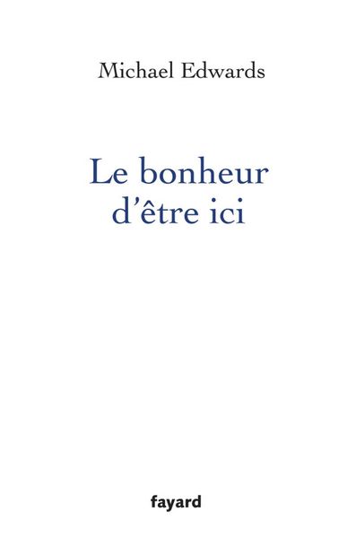 Produktbild: Le bonheur d'&ecirc;tre ici