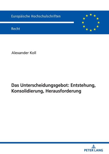 Produktbild: Das Unterscheidungsgebot: Entstehung, Konsolidierung, Herausforderung