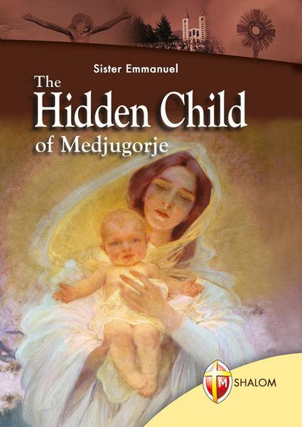 Produktbild: The Hidden Child of Medjugorje