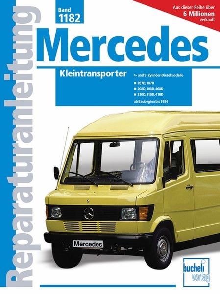 Mercedes 208 Diesel. Auto-Reparaturanleitung,  Band 1182