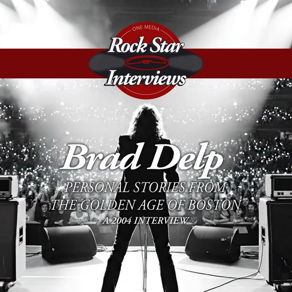 Produktbild: Brad Delp: Personal Stories from the Golden Age of Boston