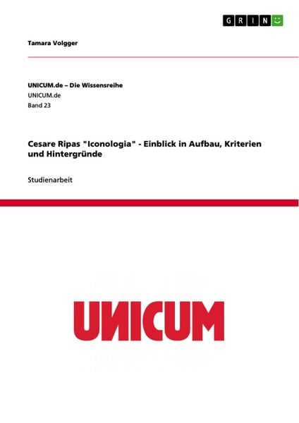 Produktbild: Cesare Ripas "Iconologia" - Einblick in Aufbau, Kriterien und Hintergr&uuml;nde