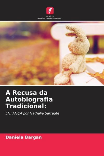 Produktbild: A Recusa da Autobiografia Tradicional: