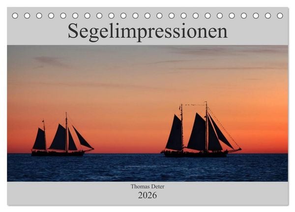 Produktbild: Segelimpressionen (Tischkalender 2026 DIN A5 quer), CALVENDO Monatskalender